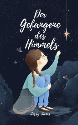 Jessy Jänes - Gefangene des Himmels, Häftad