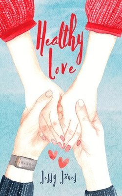 Healthy Love 1