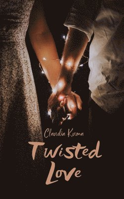 Twisted Love 1