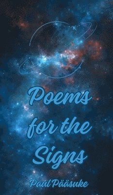 Poems for the Signs 1