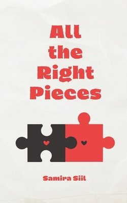 Samira Siil - All the Right Pieces, Häftad