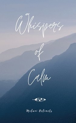 Whispers of Calm 1