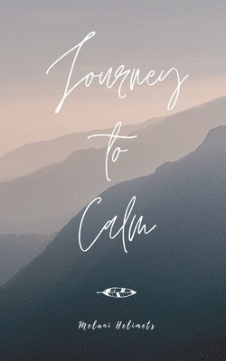 Journey to Calm 1