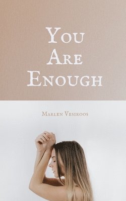 bokomslag You Are Enough