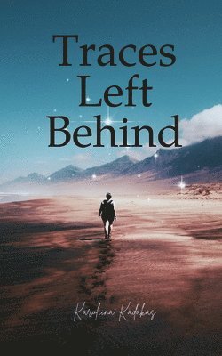 Traces Left Behind