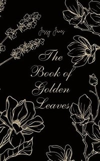 bokomslag The Book of Golden Leaves