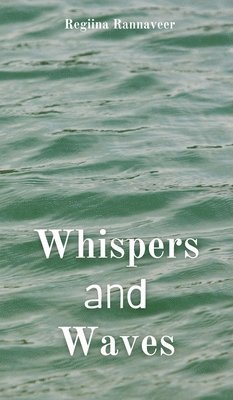 Whispers and Waves 1