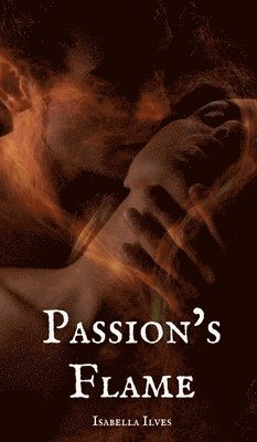 Passion's Flame 1