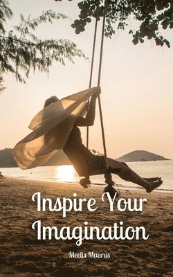 Inspire Your Imagination 1