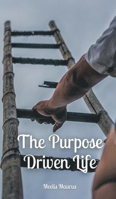 The Purpose Driven Life 1