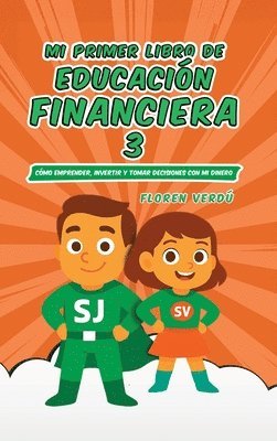 bokomslag Mi Primer Libro de Educación Financiera 3