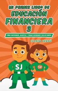 bokomslag Mi Primer Libro de Educación Financiera 3