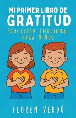 Mi Primer Libro de Gratitud