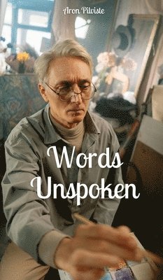 bokomslag Words Unspoken