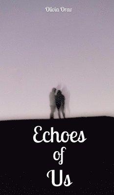 Echoes of Us 1