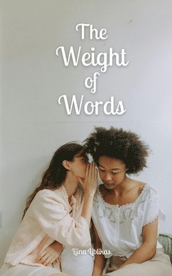 The Weight of Words 1