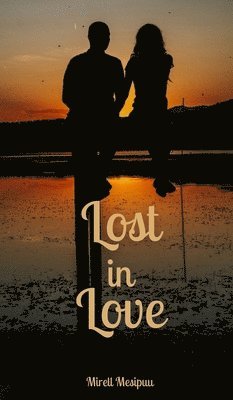 bokomslag Lost in Love