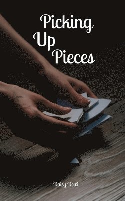 Picking Up Pieces 1