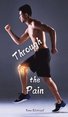 Through the Pain 1