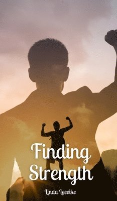 Finding Strength 1