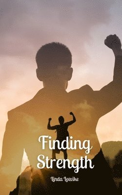 Finding Strength 1