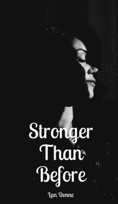 Stronger Than Before 1