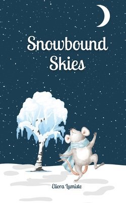 Snowbound Skies 1