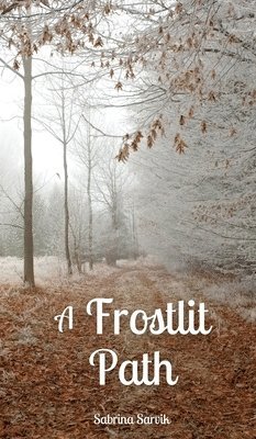 A Frostlit Path 1