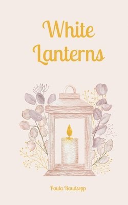 White Lanterns 1