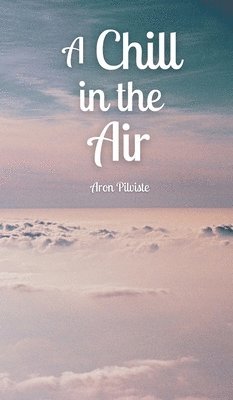 A Chill in the Air 1