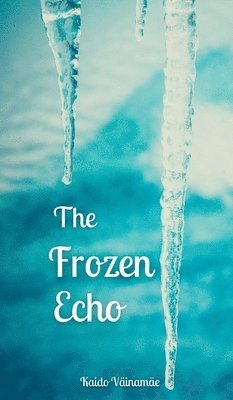 The Frozen Echo 1