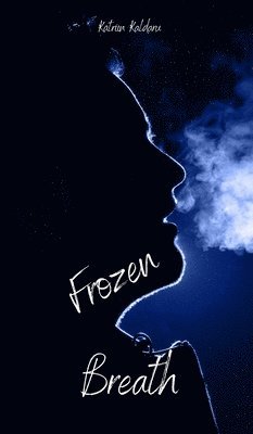 Frozen Breath 1