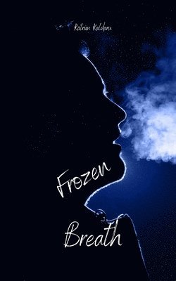 Frozen Breath 1