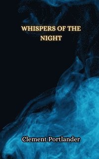 bokomslag Whispers of the Night