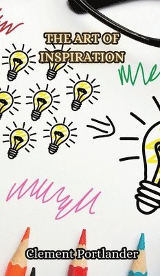 bokomslag Art of Inspiration