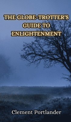 Globe-Trotter's Enlightenment 1