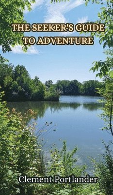 bokomslag Seeker's Adventure