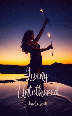 Living Untethered 1