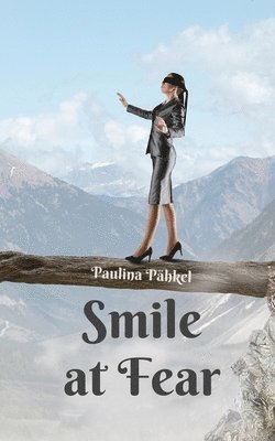 Smile at Fear 1