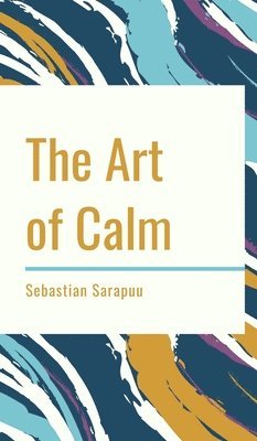 The Art of Calm 1