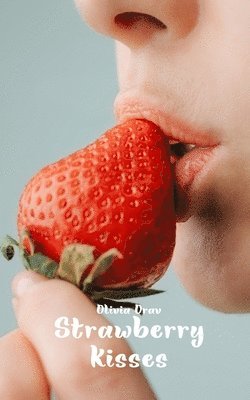 Strawberry Kisses 1