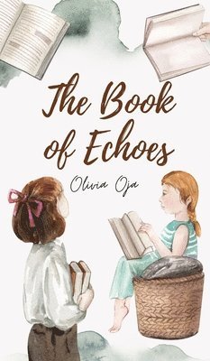 bokomslag The Book of Echoes