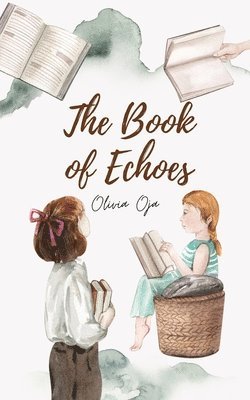 bokomslag The Book of Echoes