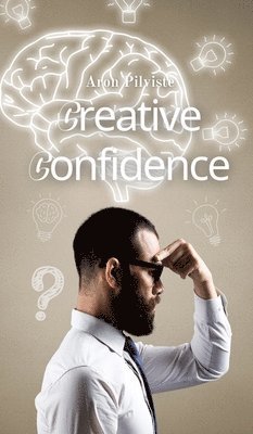 bokomslag Creative Confidence