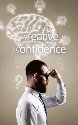 bokomslag Creative Confidence