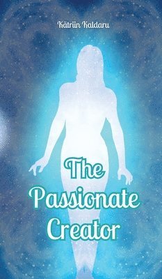 The Passionate Creator 1