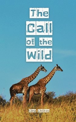 bokomslag The Call of the Wild