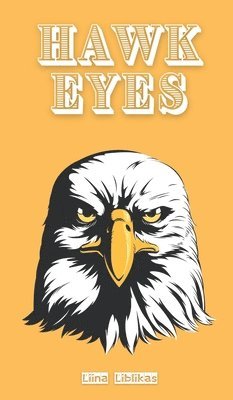 Hawk Eyes 1