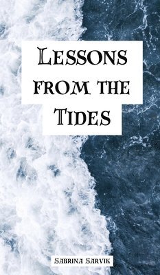 bokomslag Lessons from the Tides