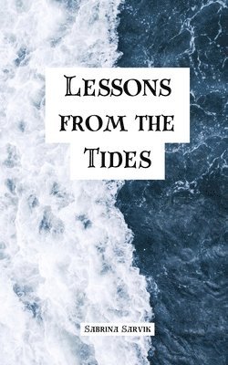 bokomslag Lessons from the Tides